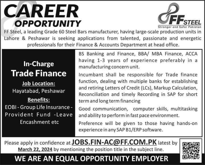 Job opening for Trade Finance Specialist at FF Steel's Finance & Accounts Department