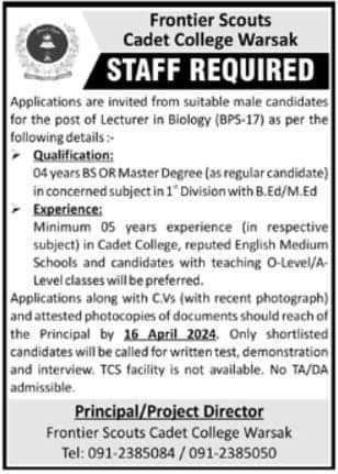 Advertisement for Lecturer in Biology position at Frontier Scouts Cadet College Warsak in Peshawar, Pakistan. Jobs in Cadet College Warsak